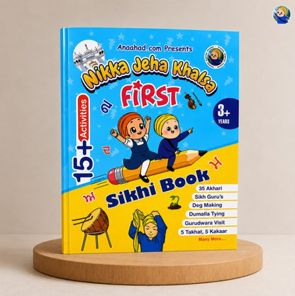 NIKKA JEHA KHALSA - First Sikhi Book