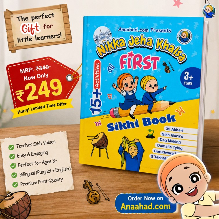 NIKKA JEHA KHALSA - First Sikhi Book